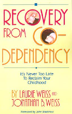 【预售】Recovery from Co-Dependency: It's Never Too Late to
