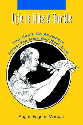 【预售】Life Is Like a Turtle: You Can't Go Anywhere Unless