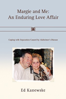 【预售】Margie and Me: An Enduring Love Affair: Coping with