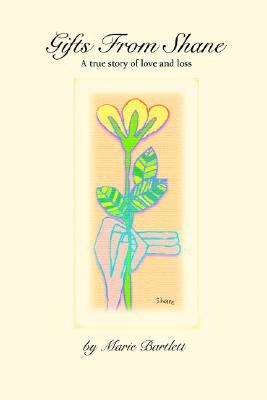 【预售】Gifts from Shane: A True Story of Love and Loss