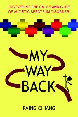 【预售】My Way Back: Uncovering the Cause and Cure of