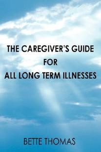 for Illnesses The Term Long All Guide Caregiver 预售