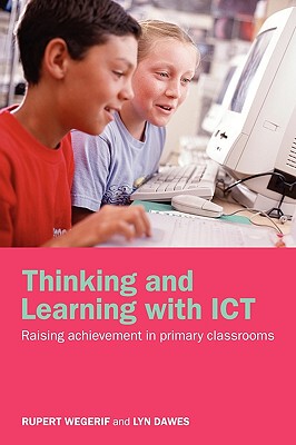 【预售】Thinking and Learning with Ict: Raising Achievement