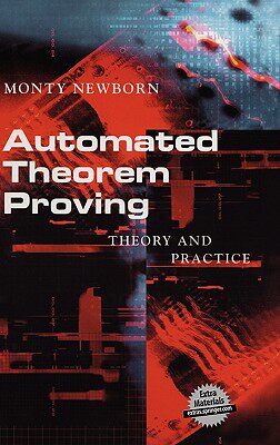 【预售】Automated Theorem Proving: Theory and Practice