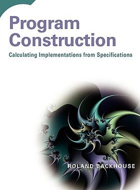 【预售】Program Construction - Calculating Implementations