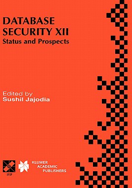 【预售】Database Security XII: Status and Prospects