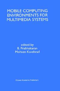 【预售】Mobile Computing Environments for Multimedia
