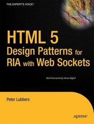 【预售】HTML 5 Design Patterns for RIA with Web Sockets: