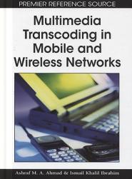 【预售】Multimedia Transcoding in Mobile and Wireless