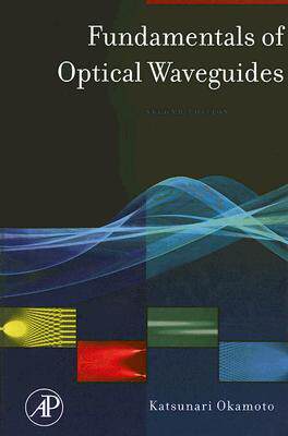 现货 Fundamentals of Optical Waveguides