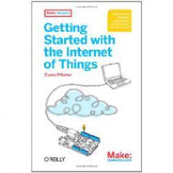 【预售】Getting Started with the Internet of Things: