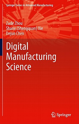 【预售】Fundamentals of Digital Manufacturing Science
