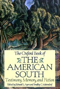 【预售】The Oxford Book of the American South: Testimony,