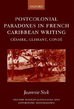 【预售】Postcolonial Paradoxes in French Caribbean Writing: