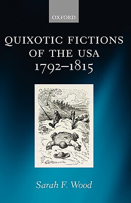 【预售】Quixotic Fictions of the USA 1792-1815