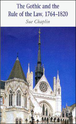 【预售】The Gothic and the Rule of Law, 1764-1820