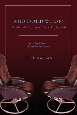 【预售】Who Could We Ask?: The Gestalt Therapy of Michael