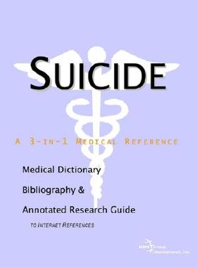 【预售】Suicide - A Medical Dictionary, Bibliography, and