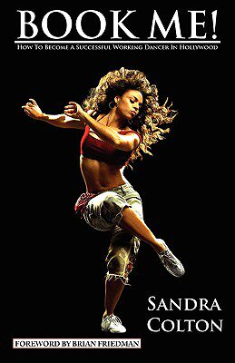【预售】Book Me! How to Become a Successful Working Dancer