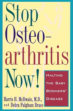 【预售】Stop Osteoarthritis Now!: Halting the Baby Boomers'