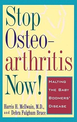 【预售】Stop Osteoarthritis Now!: Halting the Baby Boomers'