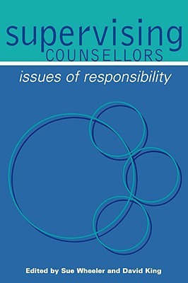 【预售】Supervising Counsellors: Issues of Responsibility