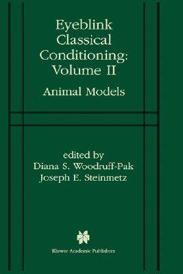 【预售】Eyeblink Classical Conditioning: Volume 2: Animal