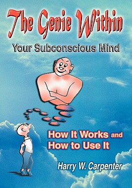 【预售】The Genie Within: Your Subconcious Mind--How It