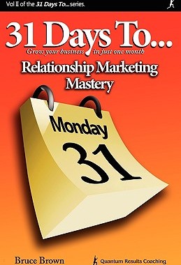 【预售】31 Days to Relationship Marketing Mastery