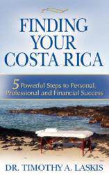 【预售】Finding Your Costa Rica: 5 Powerful Steps to