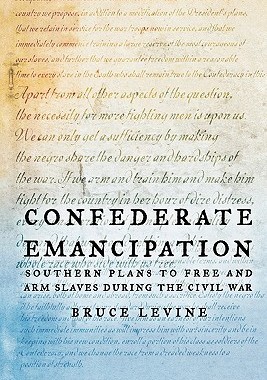 【预售】Confederate Emancipation: Southern Plans to Free and