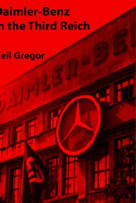 【预售】Daimler-Benz in the Third Reich