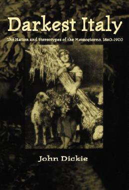 【预售】Darkest Italy: The Nation and Stereotypes of the