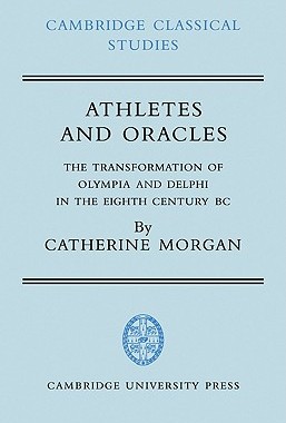【预售】Athletes and Oracles: The Transformation of Olympia