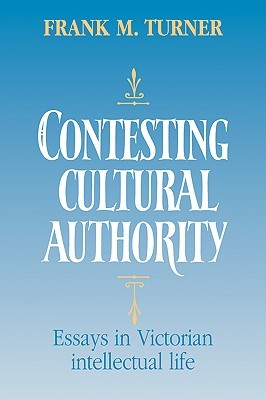 【预售】Contesting Cultural Authority: Essays in Victorian
