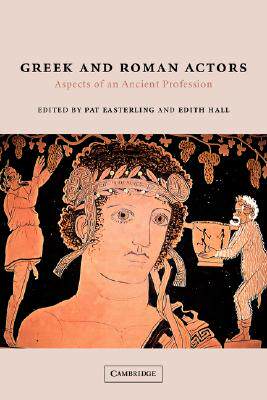 【预售】Greek and Roman Actors: Aspects of an Ancient