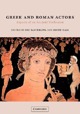 【预售】Greek and Roman Actors: Aspects of an Ancient