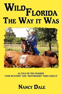 【预售】Wild Florida the Way It Was: As Told by the Pioneer