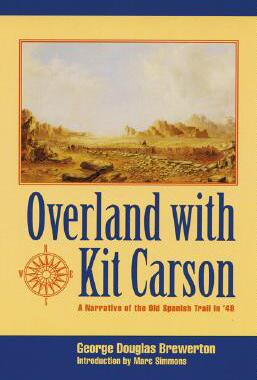 【预售】Overland with Kit Carson: A Narrative of the Old