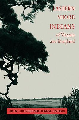 【预售】Eastern Shore Indians of Virginia and Maryland