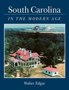 【预售】South Carolina in the Modern Age
