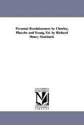 【预售】Personal Reminiscences by Chorley, Planch and Young,