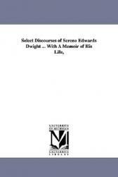 【预售】Select Discourses of Sereno Edwards Dwight ... with