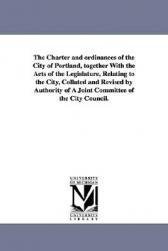 【预售】The Charter and Ordinances of the City of Portland,