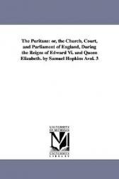 【预售】The Puritans: Or, the Church, Court, and Parliament