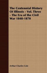 【预售】The Centennial History of Illinois - Vol. Three -