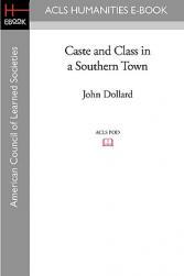 【预售】Caste and Class in a Southern Town