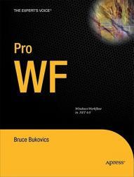 【预售】Pro Wf: Windows Workflow in .Net 4.0