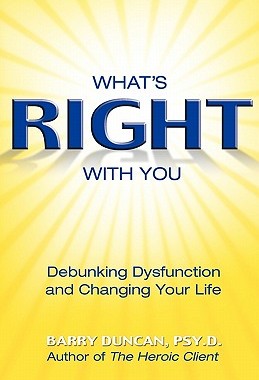 【预售】What's Right with You: Debunking Dysfunction and