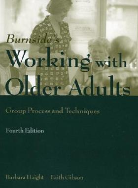 【预售】Working with Older Adults: Group Process and
